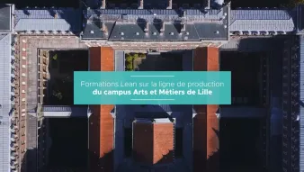  Formations Lean sur la ligne de production du campus Arts et Métiers de Lille