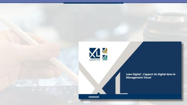 Lean Digital : L’apport du Digital dans le Management Visuel - Présentation